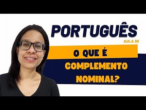 O Que É Complemento Nominal (Com Exemplos)