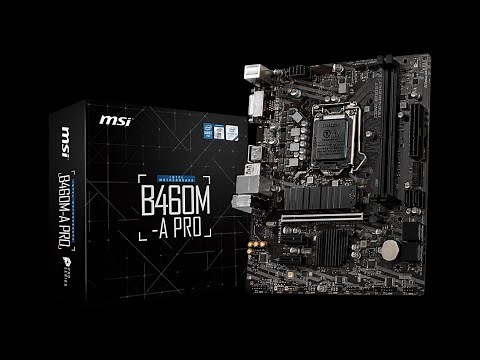 MSI B460M-A PRO Motherboard Unboxing and Overview
