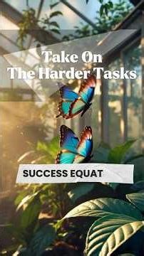 Take On the Harder Tasks 🚀 | Success Equations