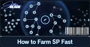 How to Farm SP Fast | Stellar Blade｜Game8