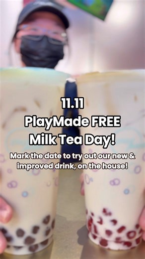 4.7K views · 16 reactions | You spoke, we listened 﫶 We went back to the drawing board and perfected our Taiwan Milk Tea SOP — smoother, richer, and more satisfying than ever. To celebrate, it’s on us this 11.11 — Free Milk Tea Day!   Redeem 1 x M Taiwan Milk Tea* on 11 Nov! Mark the date & we’ll see you at our outlets! *Redeemable via PlayMade app, limited to 1 redemption per account via app voucher on 11/11/2025 only. | PlayMade | Facebook