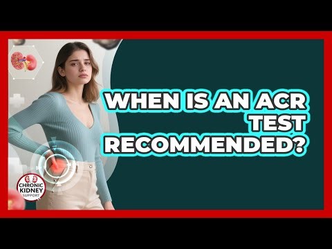 When Is an ACR Test Recommended?