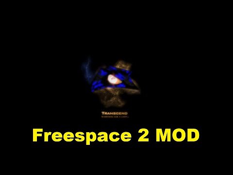 Freespace 2 Mod: Transcend, everyone has a limit [4K]