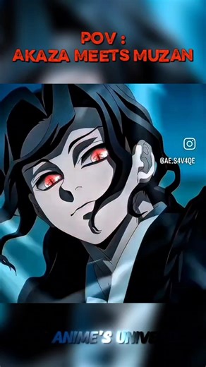 POV: The Moment Akaza Meets Muzan 😈🔥 | Demon Slayer | #demonslayer #muzan #akaza #anime