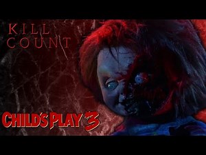 Child's Play 3 (1991) - Kill Count