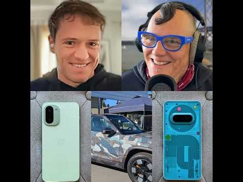 Rivian Autonomy & AI Day in depth, OnePlus 15R battery and first look, Nothing Phone (3a) Communi...