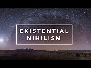 Existential Nihilism - Briefly Explained