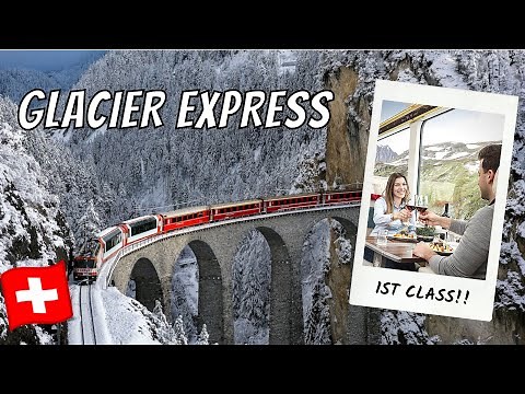 1ST CLASS ON GLACIER EXPRESS: 8 Hour Panoramic Swiss Train Ride from St. Moritz to Zermatt!!