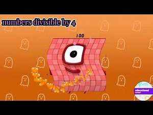 Numberblocks Get Divided! by 4 | number b/w 4 to 100 |Rule of divisible by 4 @Educationalcorner110