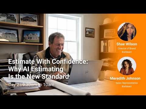 Estimate with Confidence: Why AI Estimating Is the New Standard | IBS 2026 Day 2