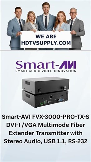 Smart-AVI FVX-3000-PRO-TX-S DVI-I /VGA Multimode Fiber Extender Transmitter with Stereo Audio