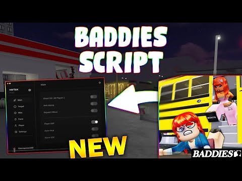 *NEW* Baddies Script (PASTEBIN 2025) (INFINITE MONEY, AUTO PICK ITEMS, KILL PLAYER)