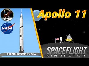 Apollo 11 || Spaceflight Simulator
