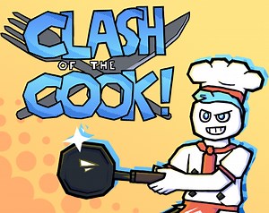 Clash of the Cook! by PowerPlayer Studio