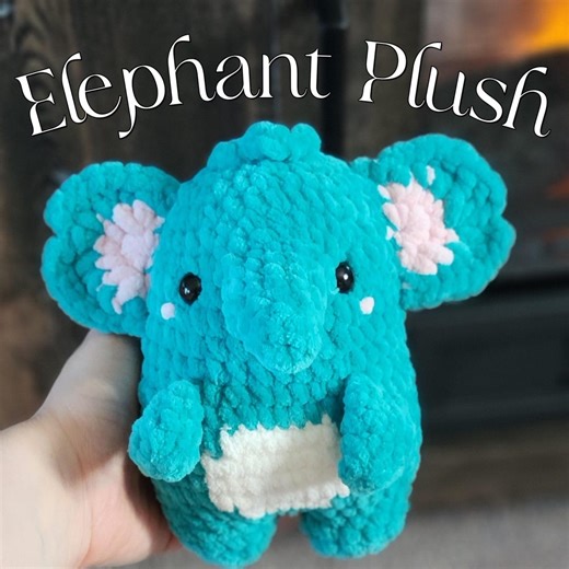 Crochet Elephant Plushie | Amigurumi Creature | Crochet Plush Toy - Etsy