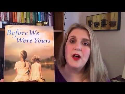 Before We Were Yours Book Review