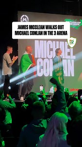 Former Republic of Ireland international James McClean walks out Michael Conlan for his fight with Jack Bateson in the 3 Arena. #JamesMcClean #Mickconlan #Boxing #Ireland | Irish Football Fan TV