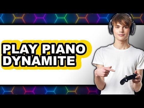 How to Play Piano Dynamite 2025 - Full Guide