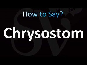 How to Pronounce Chrysostom (CORRECTLY!)