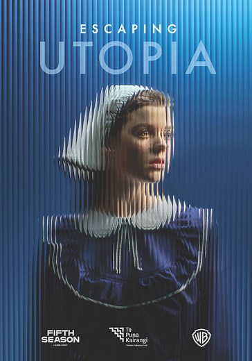 Escaping Utopia Season 1 - watch episodes streaming online