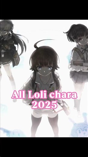 ALL LOLI IN COUNTER:SIDE 2025 | #counterside #카운터사이드 #カウンターサイド