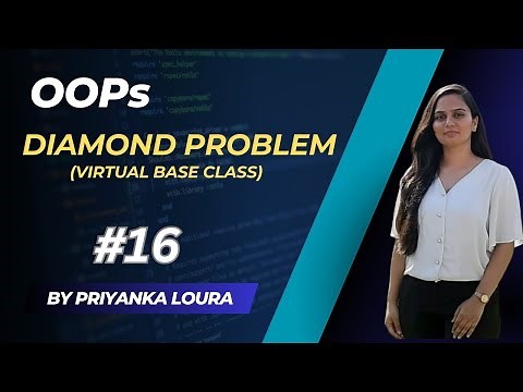 Diamond Problem || Hybrid Inheritance || Virtual Base Class || OOPs #16 || Priyanka Loura