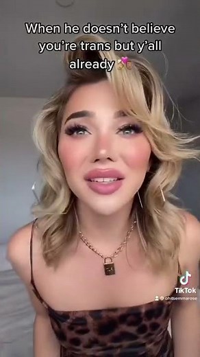 when he doesn't believe you're trans... | Emma Rose