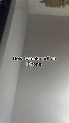 How to Create a PDF on iPhone Easily