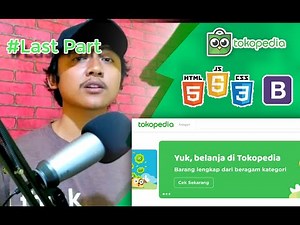 Homepage Tokopedia Cloning (HTML, CSS, JS & Bootstrap) - Last Part