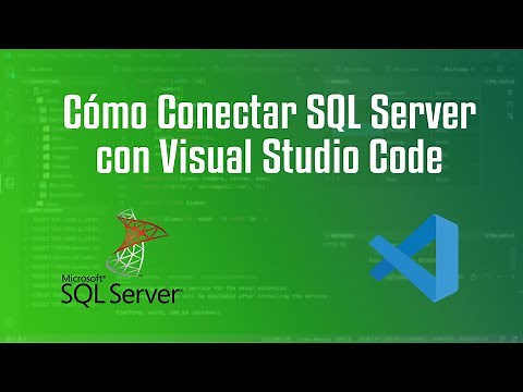 Cómo conectar SQL Server con Visual Studio Code