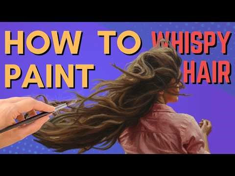 NAT #239 How to Paint Wispy Hair