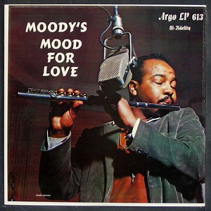 James Moody - Moody's Mood For Love