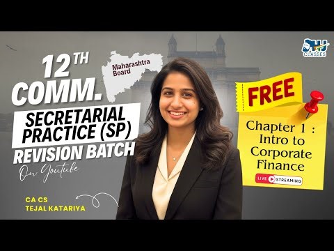 FREE 12th Commerce Secretarial Practice (SP) Revision Batch | Chapter 01🔥 | By CA CS Tejal Katariya🤝