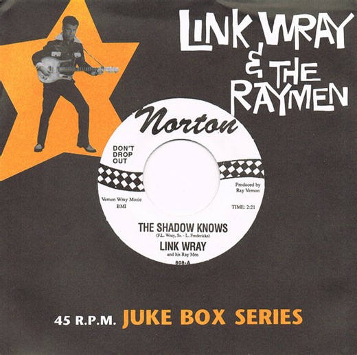 Link Wray And His Ray Men - The Shadow Knows / Hang On