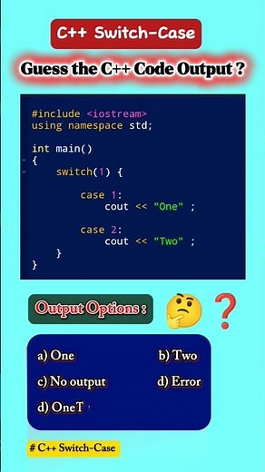 C++ Switch-case Code Quiz 🧠❓| # 2 #correctcoding #cppprogramming #codequiz #competitivecoding #cs