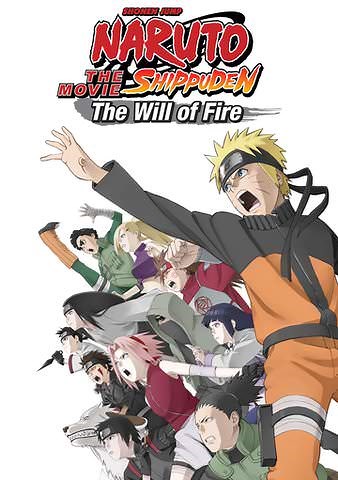 Naruto Shippuden the Movie: The Will of Fire (English Dubbed)