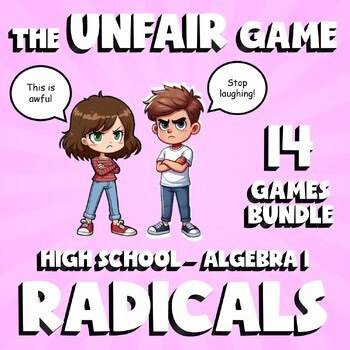 14 UNFAIR Math Games - Radicals - Algebra 1 No Prep Review Activity
