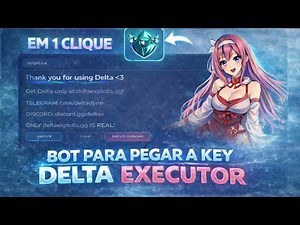 🔑 BOT PARA PEGAR A KEY DO DELTA EXECUTOR EM 1 CLIQUE 🔥 CELULAR & PC (2026)