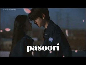 Pasoori | slowed + reverb | new song