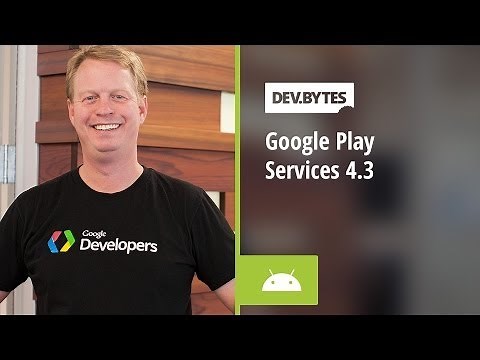 Google Play Services 4.3