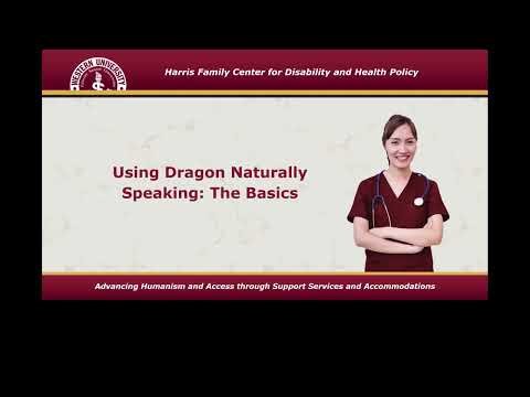 Using Dragon Naturally Speaking: The Basics