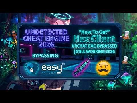 How To Get Hex Client VRCHAT EAC BYPASSED｜STILL WORKING 2026