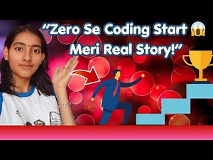 “Meri Coding Journey Kaise Start Hui 💻✨”