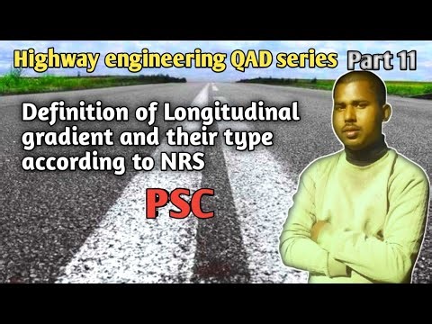 Gradient in Highway Engineering | Definition & Types of Gradient | PSC Loksewa