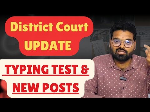 District Court Typing Test Details & New Posts | Govt Jobs Update