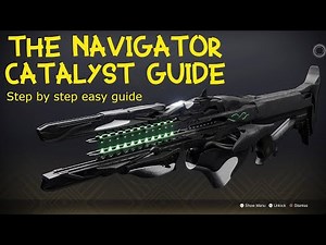 How to get The Navigator's Catalyst - Quick and Easy