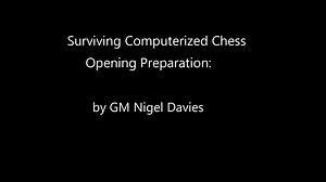 Surviving Computerized Chess Opening Preparation