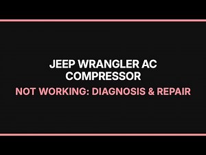 Jeep Wrangler AC Compressor Not Working: Diagnosis & Repair