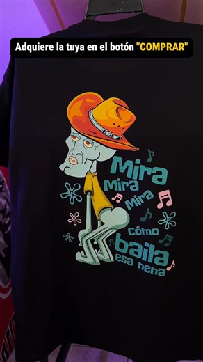 🦑 Calamardo dejó el clarinete pa’ irse al baile norteño 💃 🎶 “Mira mira cómo baila esa nena…” 🔥 Diseño viral, DTF de alta calidad y estilo que no se borra 💪 🛒 ¡Cómprala antes de que se agote! | Mamba Studio