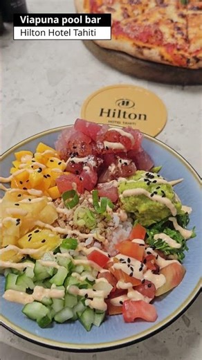 Poke bowl, Viapuna pool bar, Hilton Hotel Tahiti.